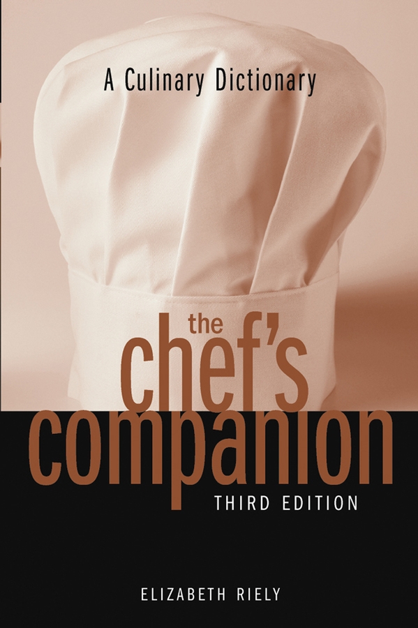 Title details for The Chef's Companion by Elizabeth Riely - Available
